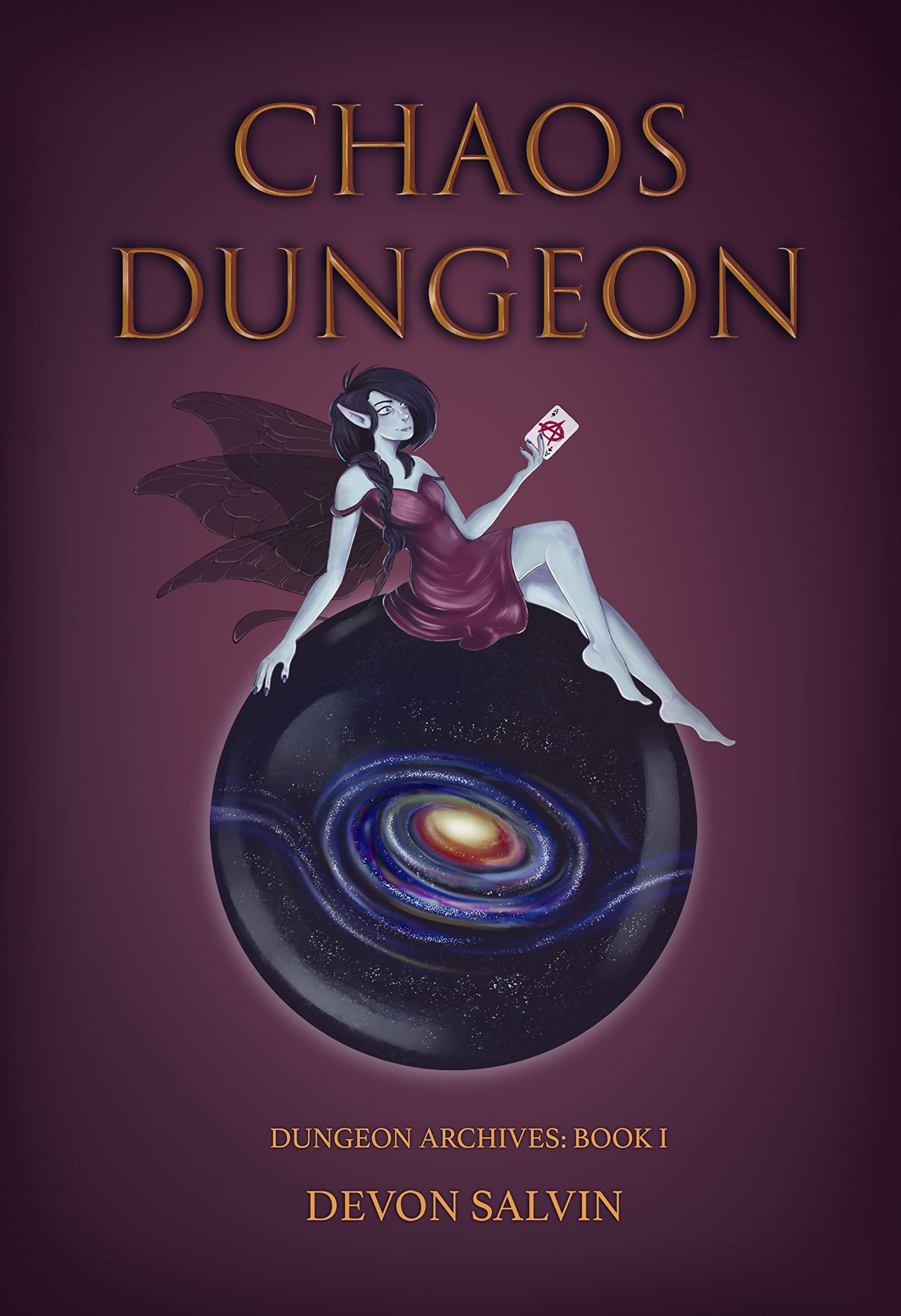 Chaos Dungeon: Book one of the Chaos Dungeon Archives - A litRPG Adventure (Kindle Edition)