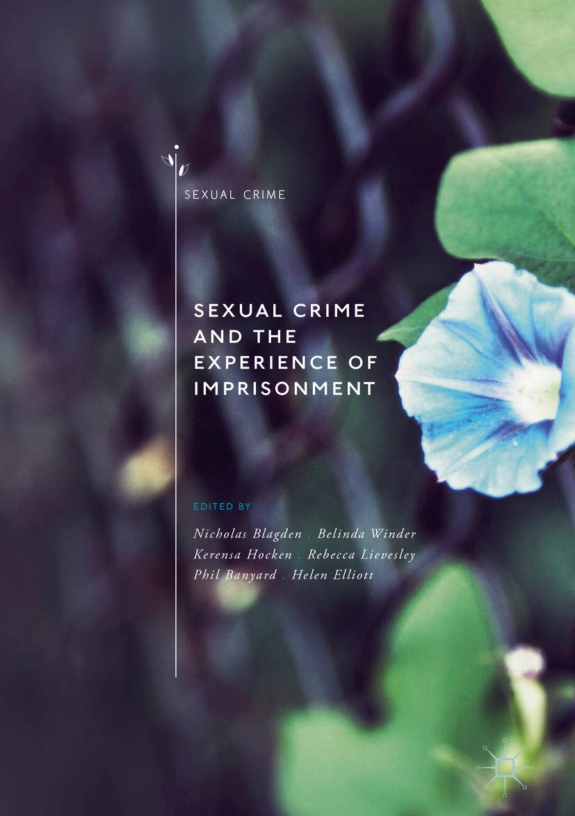 Sexual Crime and the Experience of Imprisonment (Kindle Edition)
