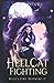 Hellcat Fighting: A Reverse Harem Paranormal Romance (Hell's Fire Burning)