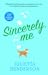 Sincerely, Me by Julietta Henderson Sincerely, Me by Julietta Henderson