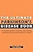The Ultimate Parkinson's Disease Book by Dan Wallace
