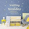 Waiting in Wonder...