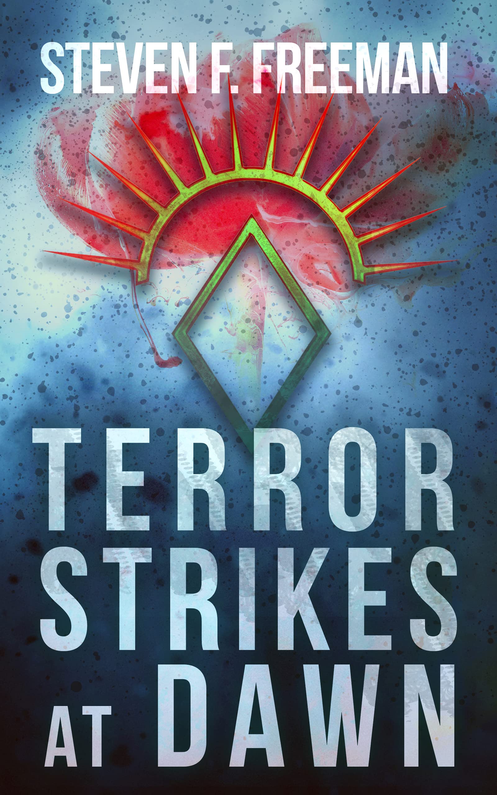 Terror Strikes at Dawn (The Blackwell Files, #14)