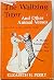 The Waltzing Tiger and Othe...
