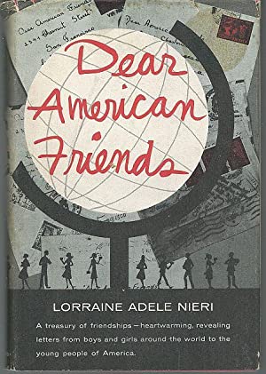 Dear American Friends: Letters From Schoolchildren Around the World (Hardcover)