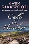 Call of the Heather