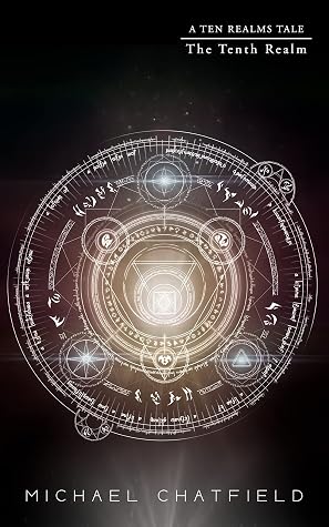 The Tenth Realm by Michael Chatfield book cover
