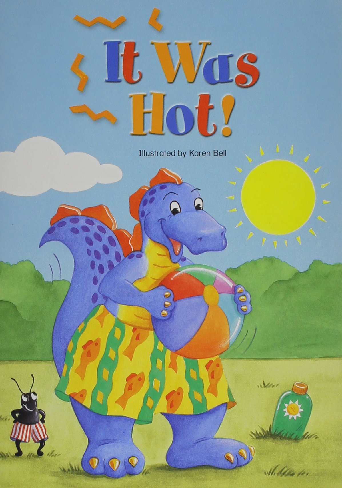 EARLY READING INTERVENTION STUDENT STORYBOOK SIX-PACK 03 IT WAS HOT! (Paperback)