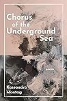 Chorus of the Underground Sea