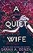 A Quiet Wife