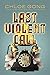 Last Violent Call