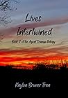 Lives Intertwined...