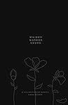 Maiden, Mother, Crone: A collection of poetry Maiden, Mother, Crone: A collection of poetry