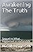Awakening The Truth: Sequel...