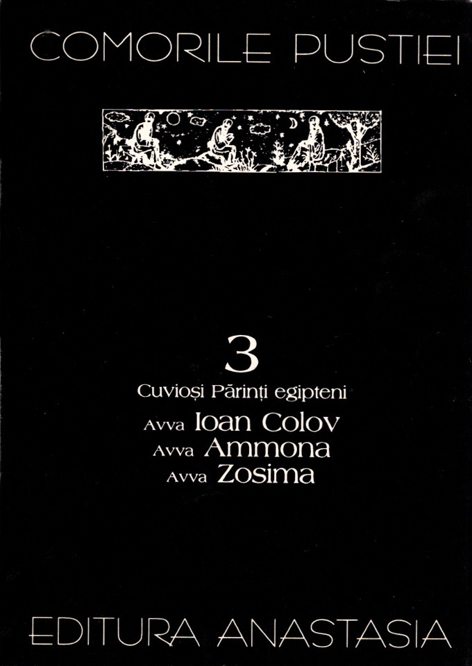 3 cuvioși părinți: Avva Ioan Colov, Avva Ammona, Avva Zosima