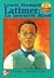 Lewis Howard Latimer: An Inventive Mind! (Leveled Books Science)