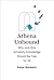 Athena Unbound: Why and How Scholarly Knowledge Should Be Free for All