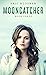 Mooncatcher #3 (Mooncatcher #3)