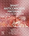 Smart Anticorrosive Materials: Trends and Opportunities
