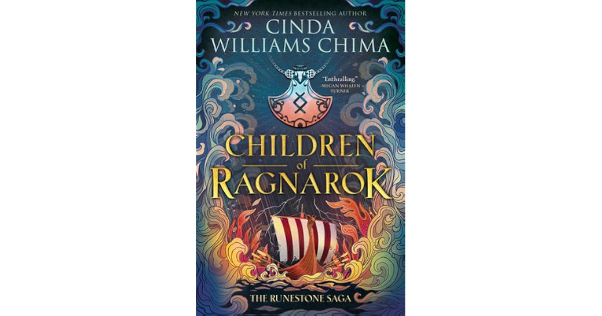 Children of Ragnarok (Runestone Saga, #1) by Cinda Williams Chima