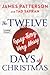 The Twelve Topsy-Turvy, Very Messy Days of Christmas