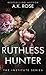 Ruthless Hunter (The Instit...