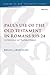 Paul’s Use of the Old Testament in Romans 9:19-24: An Intertextual and Theological Exegesis (The Library of New Testament Studies)