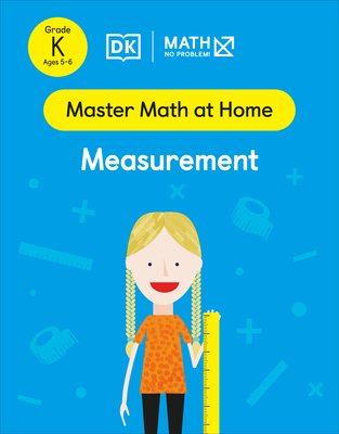 Math - No Problem! Measurement, Kindergarten Ages 5-6 (Master Math at Home)