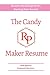 The Candy Maker Resume: - R...