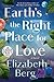 Earth's the Right Place for Love: A Novel (5)
