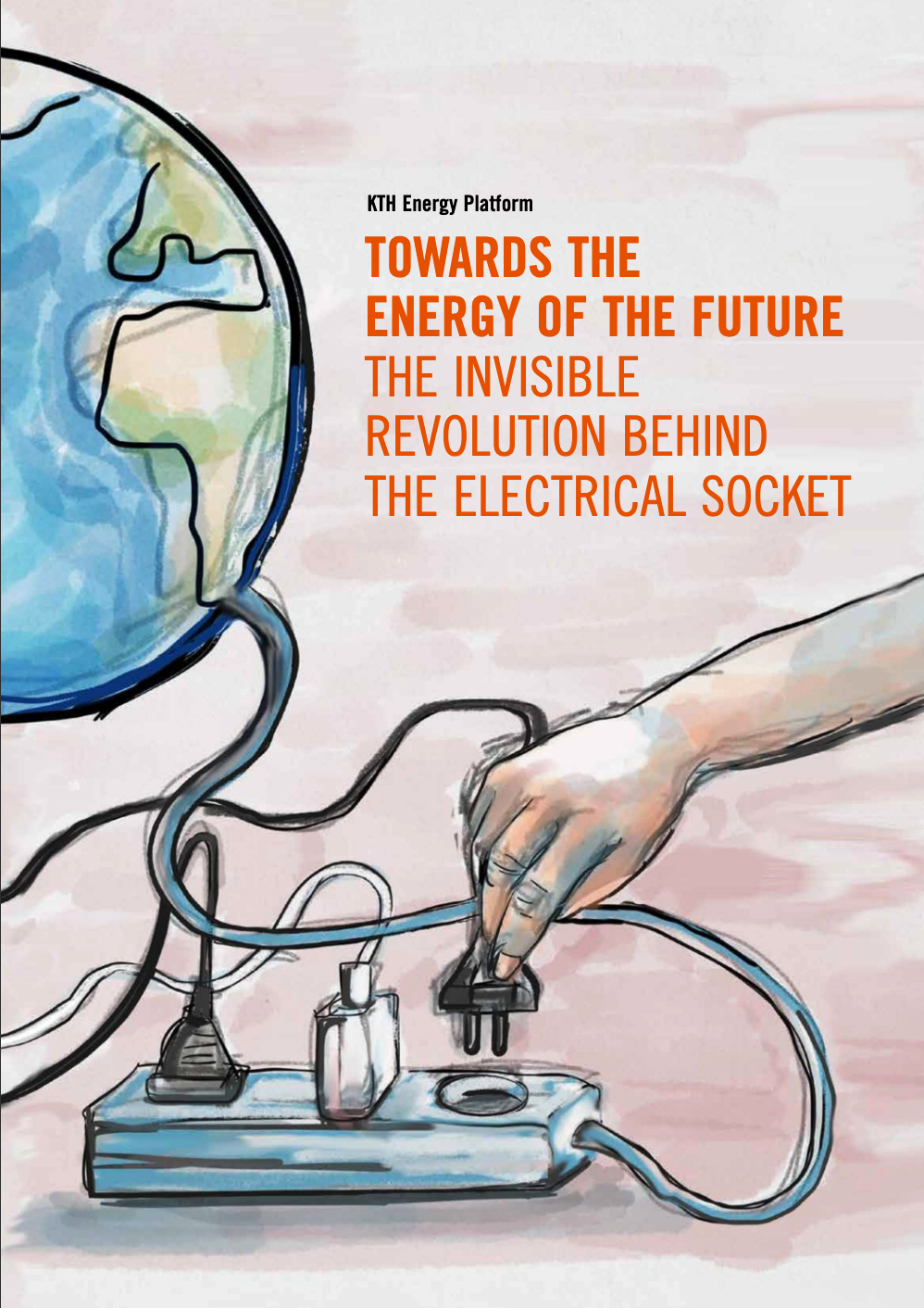 Towards the Energy of the Future - the invisible revolution behind the electrical socket