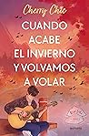 Cuando acabe el invierno y volvamos a volar by Cherry Chic