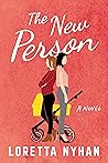 The New Person by Loretta Nyhan The New Person by Loretta Nyhan