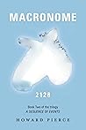 Macronome: Book Two of the trilogy A Sequence of Events