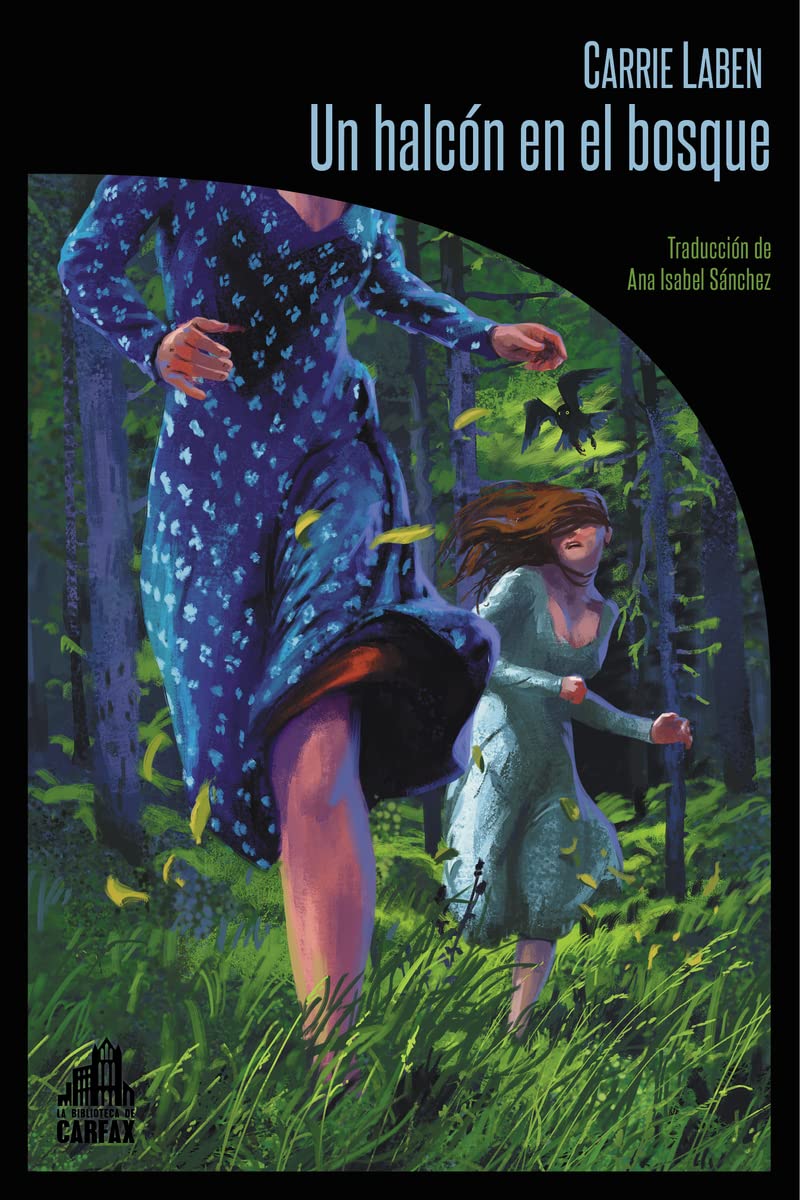 Portada de Un halcón en el bosque, de Carrie Laben