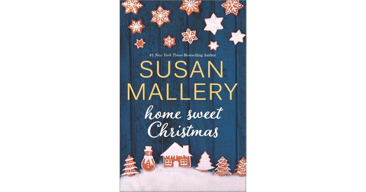 Home Sweet Christmas (Wishing Tree, 2) by Susan Mallery