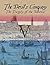 THE DEVIL'S COMPANY - THE TRAGEDY OF THE 'BATAVIA'. by John Lobb