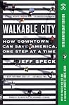 Walkable City by Jeff Speck