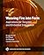 Weaving Fire into Form: Aspirations for Tangible and Embodied Interaction (Acm Books)