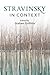 Stravinsky in Context (Composers in Context)