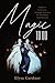 Magic To Do: Pippin's Fantastic, Fraught Journey to Broadway and Beyond