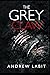 The Grey Claw by Andrew Labit