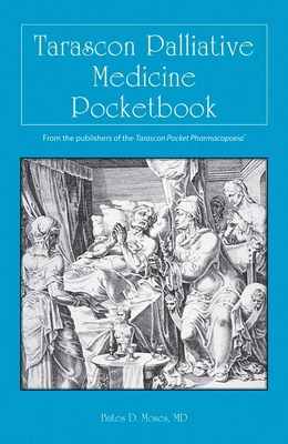 Tarascon Palliative Medicine Pocketbook: .