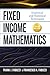 Fixed Income Mathematics, Fifth Edition: Analytical and Statistical Techniques