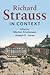 Richard Strauss in Context (Composers in Context)