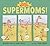 Supermoms!: Animal Heroes