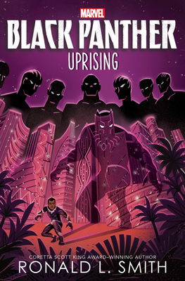 Uprising (Black Panther the Young Prince #3)