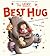 The Very Best Hug by Smriti Prasadam-Halls