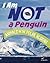 I Am Not a Penguin: Animals...