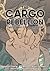 The Cargo Rebellion: Those ...